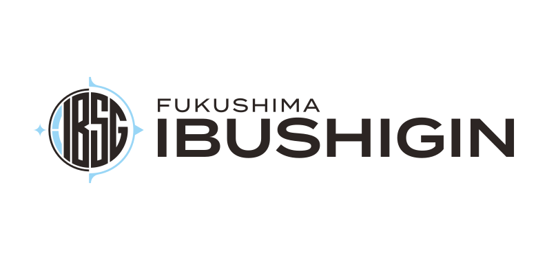 FUKUSHIMA IBUSHIGIN